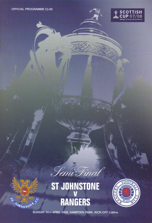 2008 SCOTTISH CUP SEMI-FINAL - RANGERS v ST JOHNSTONE